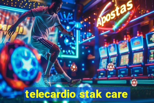 telecardio stak care